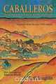 Caballeros, Ruth Laughlin 