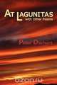 At Lagunitas (Softcover), Peter Dechert 