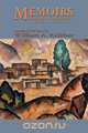 Memoirs, Episodes in New Mexico History, 1892-1969, William Aloysius Keleher 