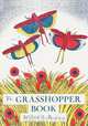 The Grasshopper Book, Wilfrid Swancourt Bronson 