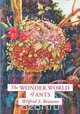 The Wonder World of Ants, Wilfrid S. Bronson 