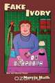 Fake Ivory, New and Selected Poems, Marcia Muth 