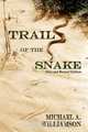 Trail of the Snake, Revised, Michael A. Williamson 