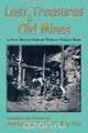 Lost Treasures & Old Mines, Ann Lacy 