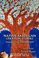 Native American Creation Stories of Family and Friendship, Teresa Pijoan 