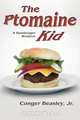 The Ptomaine Kid, a Hamburger Western, Conger Jr. Beasley 