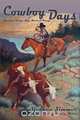 Cowboy Days, Stories of the New Mexico Range, Stephen Zimmer 
