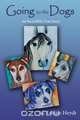 Going to the Dogs, M. Louise Heydt 