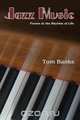 Jazz Music, Tom Banks 