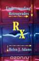 Understanding Retrogrades, Helen J. Adams 