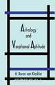Astrology and Vocational Aptitude, H. Von Klockler 