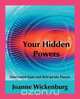 Your Hidden Powers, Joanne Wickenburg 