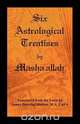 Six Astrological Treatises by Masha