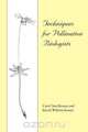 Techniques for Pollination Biology, Carol Ann Kearns 