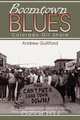 Boomtown Blues, Andrew Gulliford 