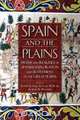 Spain and the Plains, 