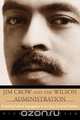 Jim Crow and the Wilson Administration, Nicholas Patler 