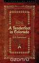 A Tenderfoot in Colorado, Richard Baxter Townshend 