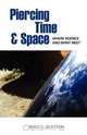 Piercing Time & Space, Traci L. Slatton 