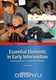 Essential Elements in Early Intervention, 