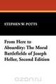 From Here to Absurdity, Stephen W. Potts 