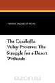 The Coachella Valley Preserve, Yvonne Pacheco Tevis 