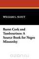 Burnt Cork and Tambourines, 