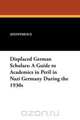 Displaced German Scholars, Anonymous 