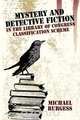 Mystery and Detective Fiction in the Library of Congress Classification Scheme, Michael Burgess 