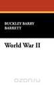 World War II, Buckley Barry Barrett 