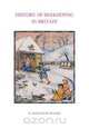 History of Beekeeping in Britain, Malcolm H Fraser 