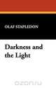 Darkness and the Light, Olaf Stapledon 