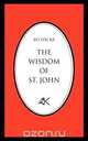 The Wisdom of St. John, B. Yin R. 