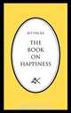 The Book on Happiness, B. Yin R. 