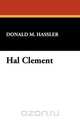 Hal Clement, Donald M. Hassler 