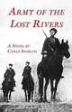 The Army of Lost Rivers, Carlo Sgorlon 