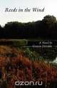 Reeds in the Wind, Grazia Deledda 