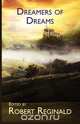 Dreamers of Dreams, R. Menville Douglas Reginald 
