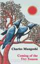 Coming of the Dry Season, Charles Mungoshi 