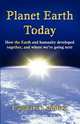 Planet Earth Today, Candace A. Caddick 