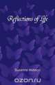 Reflections of Life, Suzanne Hobson 