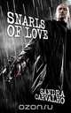 Snarls of Love, Sandra Carvalho 