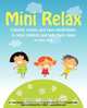 Mini Relax, Debbie Lorraine Wildi 