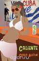 Caliente, Chris Hilton 