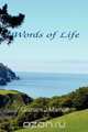 Words of Life, Graham J. Marriott 