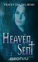 Heaven Sent, Tracey Dalziel-Bush 