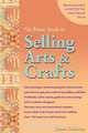 The Basic Guide to Selling Arts & Crafts, James Dillehay 