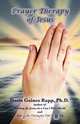 Prayer Therapy of Jesus, Doris Gaines Rapp 