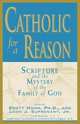 Catholic for A Reason, Scott Hahn 