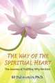 The Way of The Spiritual Heart, Ed Rubenstein 